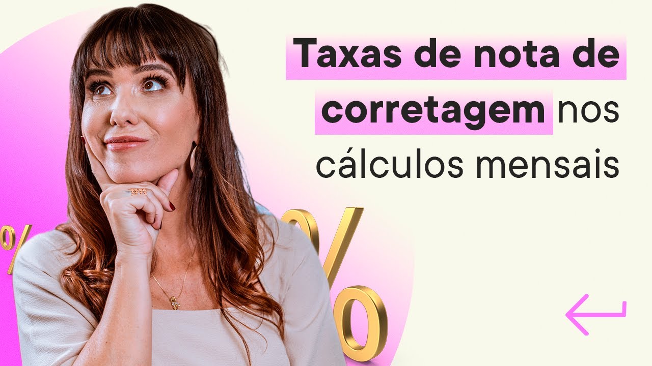 Como incluir TAXAS de nota de corretagem nos cálculos de bolsa | Tributação na Bolsa de Valores