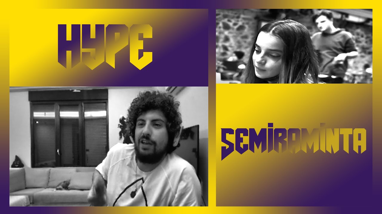 HYPE Semiraminta İZLİYOR