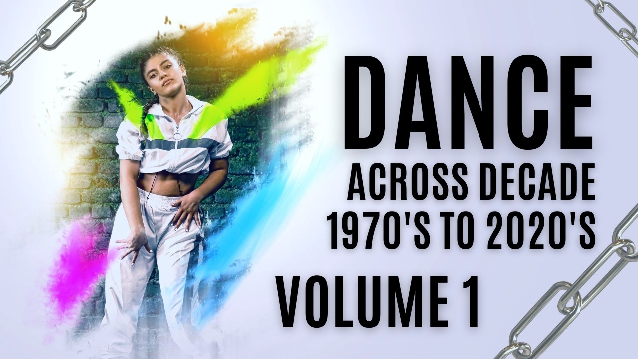 Dance Across Decade 1970's to 2010's Vol 1