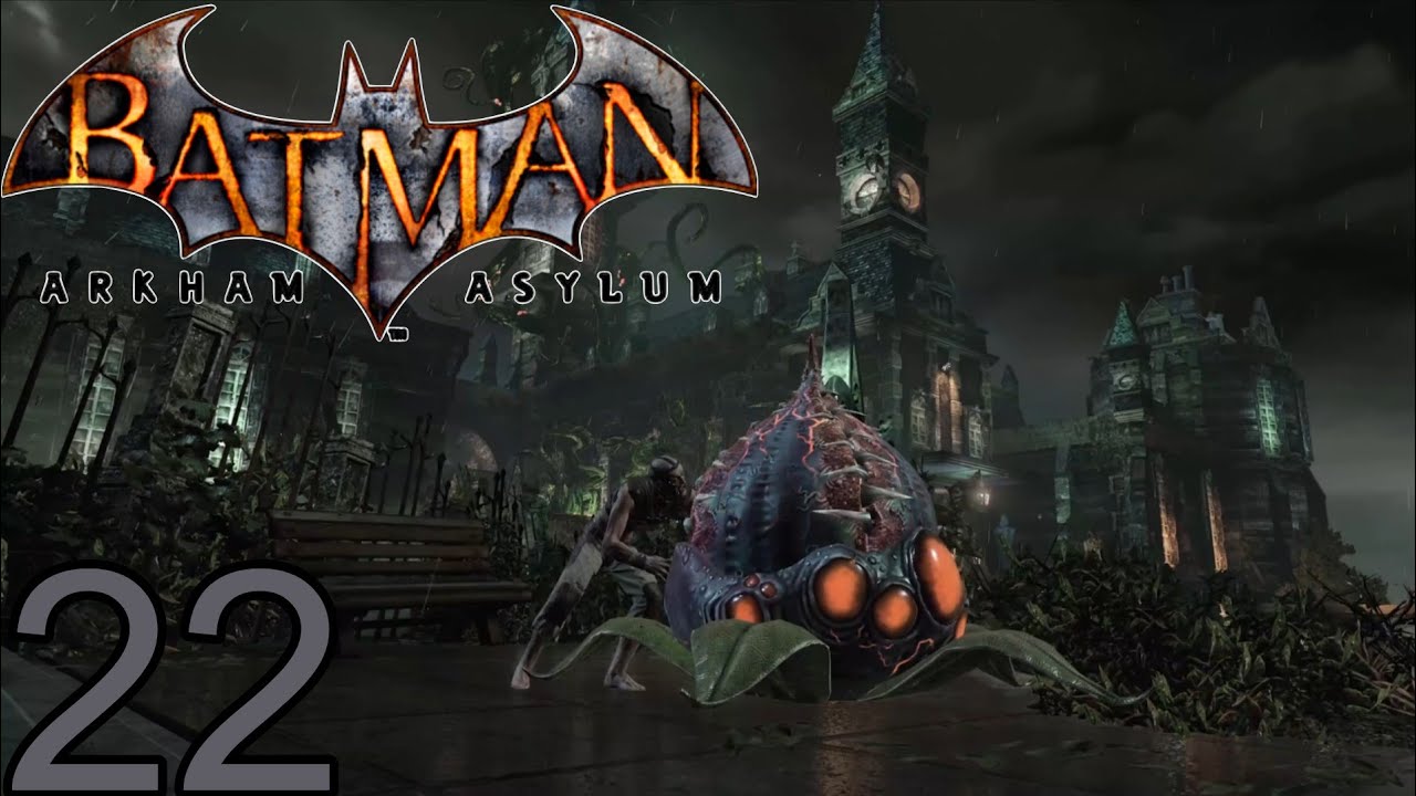 Batman: Return to Arkham - Arkham Asylum🦇22: Verzerrte Realit&auml;t