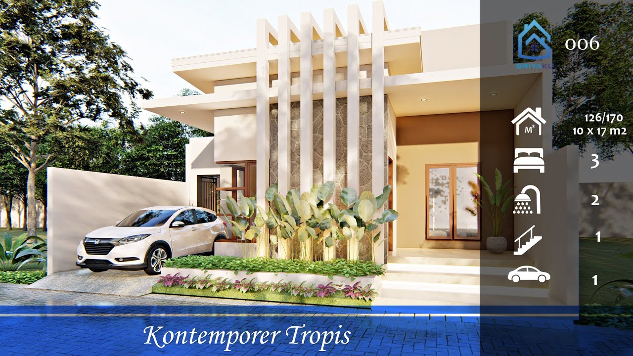 Rumah 10 x17 Kontemporer Tropis