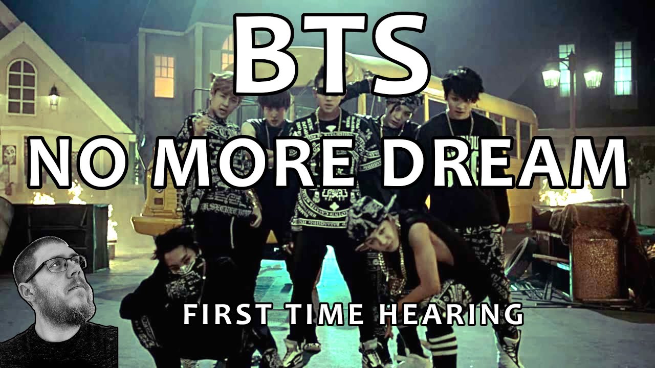 BTS No More Dream Reaction - Includes Music Video and Lyric Video - FIRST TIME HEARING