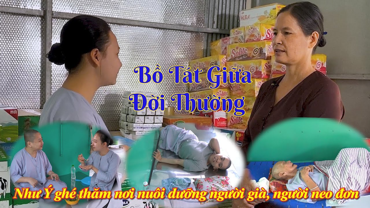 Bồ Tát giữa đời thường chính là cô Hồng | Như Ý ghé thăm nơi nuôi dưỡng những người già neo đơn PGHH