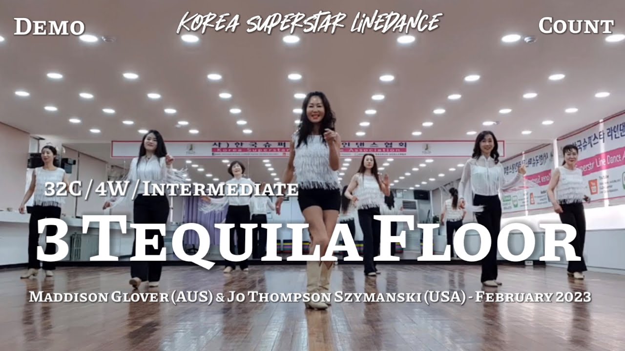 3 Tequila Floor Linedance Demo & Count 중급레벨 작품 | KSLDA 한국슈퍼스타라인댄스교육협회 💎협회장 송영순