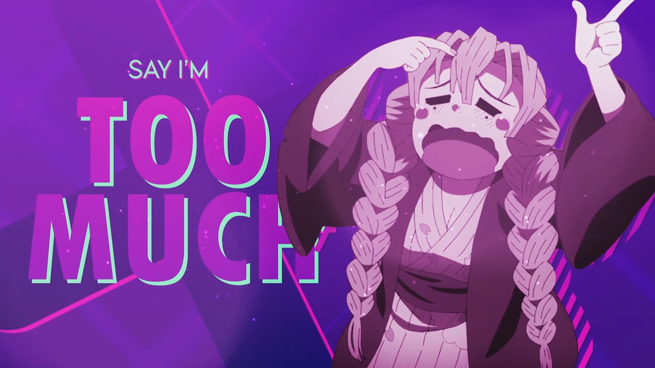 「Ataraxyᴹᴱᴾˢ&trade;」TOO MUCH - MULTIFANDOM MEP