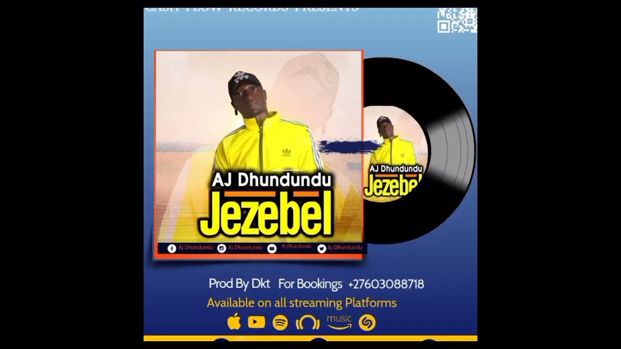 AJ Dhundundu - Jezebel (Official Audio)