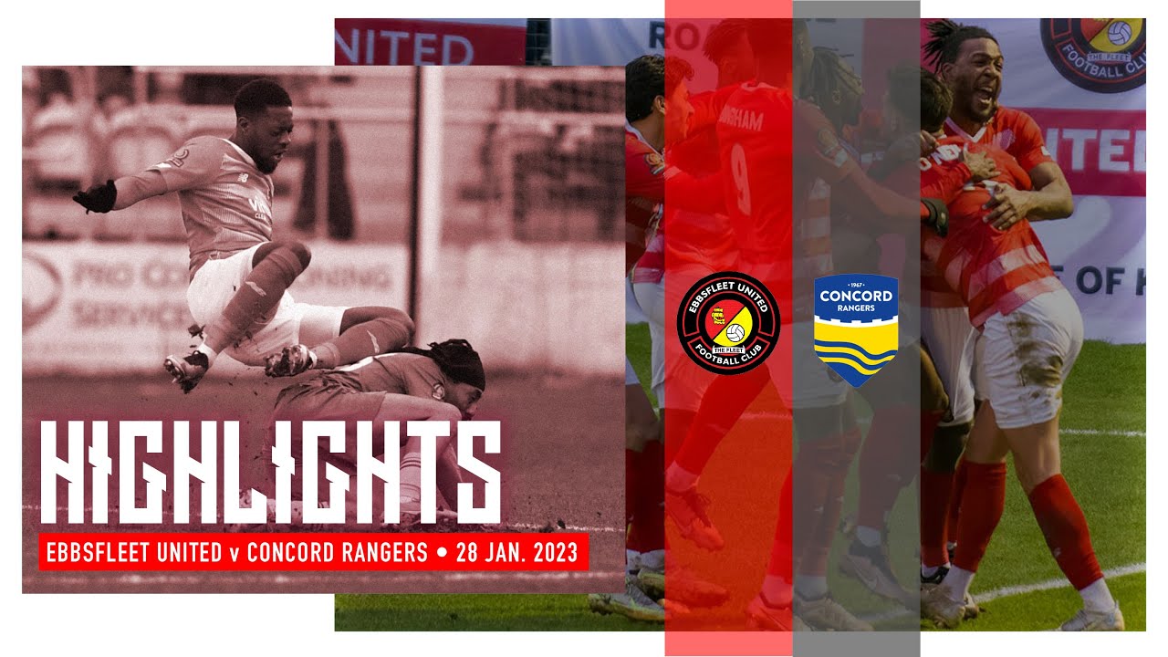 MATCH HIGHLIGHTS | Ebbsfleet United v Concord Rangers | 28.01.2023