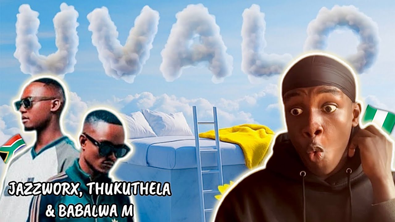 Nigerian🇳🇬 reacts to uValo - Jazzworx, Thukuthela & Babalwa M 🇿🇦