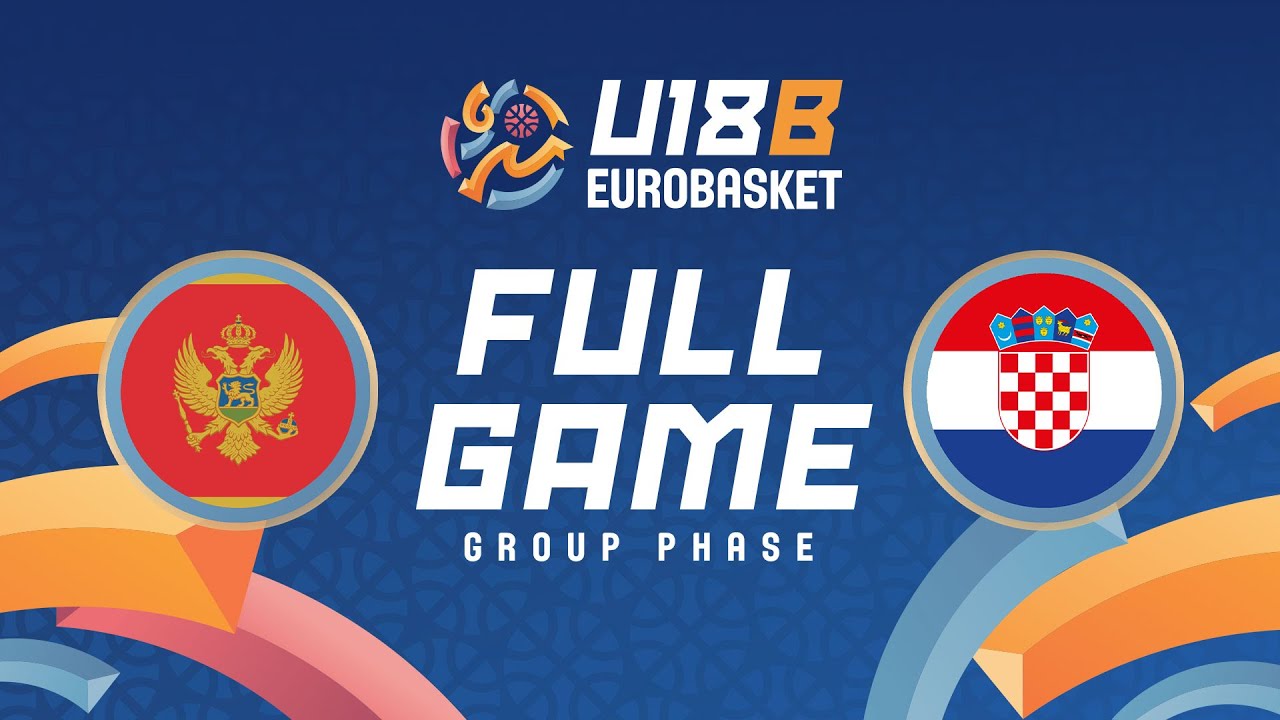Group Phase | Montenegro v Croatia | Full Basketball Game | FIBA U18 EuroBasket 2025 - Division B