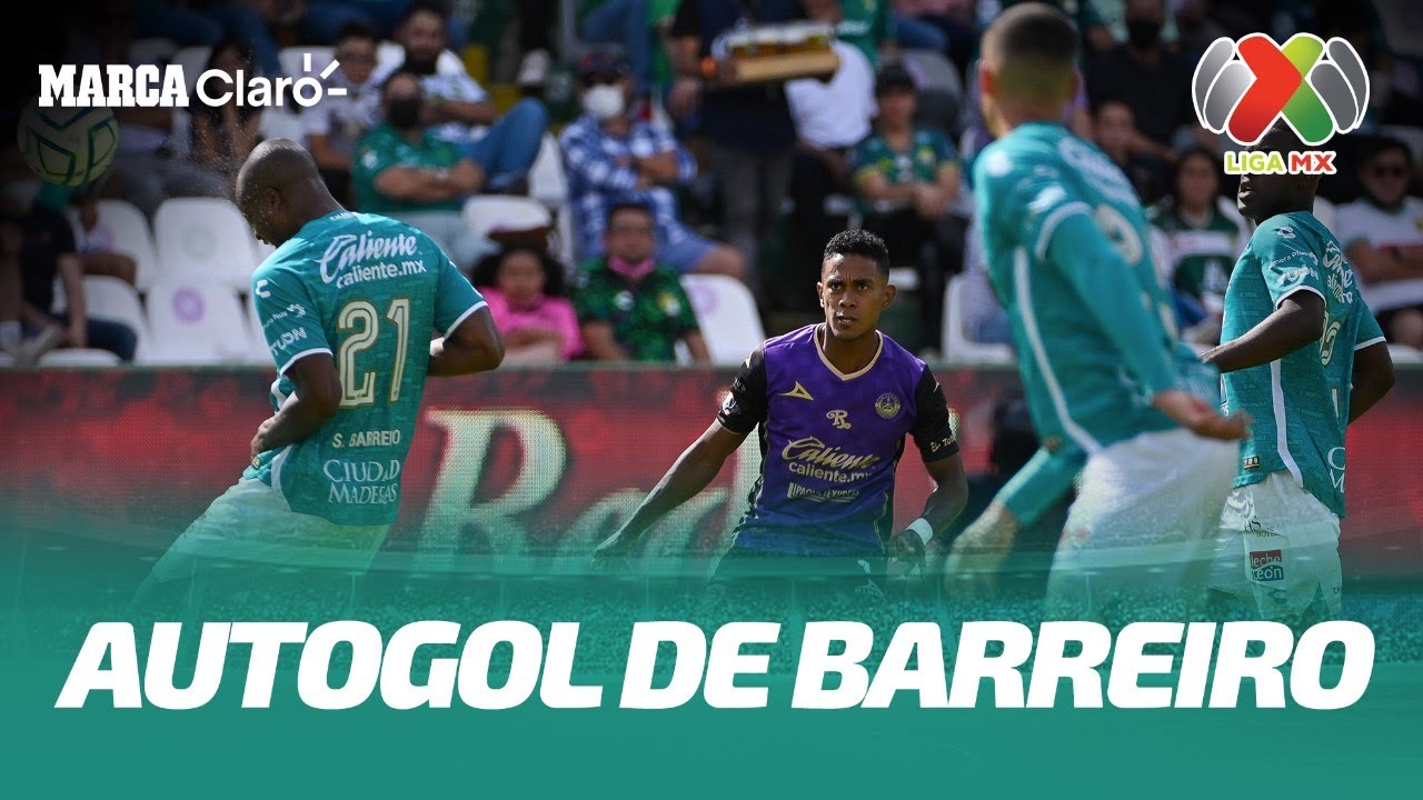 Autogol de Stiven Barreiro | Le&oacute;n vs Mazatl&aacute;n | Liga MX | Jornada 8 | Apertura 2022