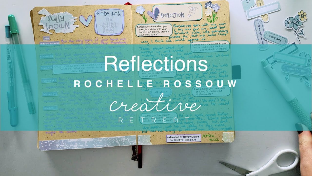 Fully Known Reflections  | Bible Journaling with Rochelle