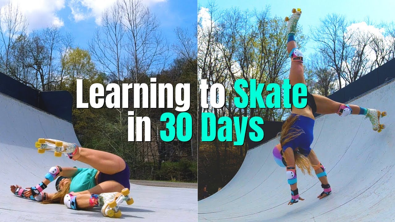 LEARNING TO ROLLER SKATE IN 30 DAYS (FAILS + SUCCESS)