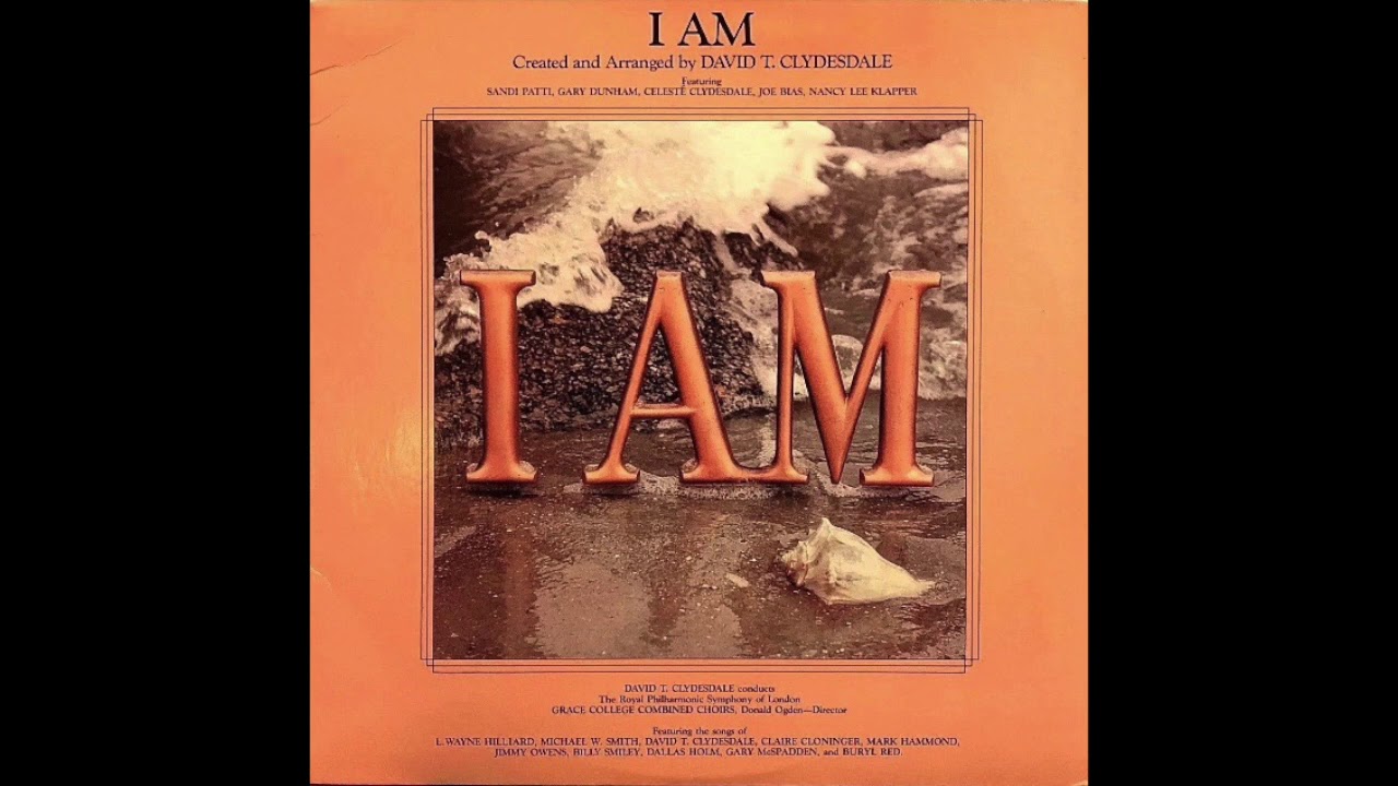 I AM - DAVID T. CLYDESDALE (1983)