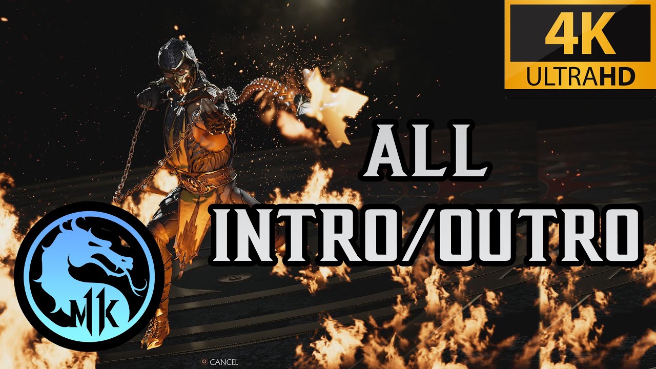 Mk 11 All INTRO/OUTRO in 4K 60FPS