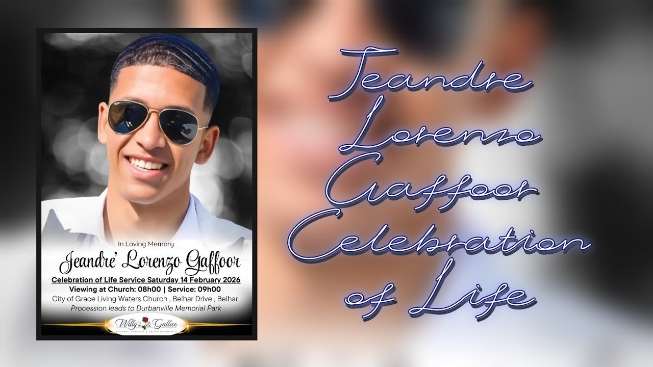 Final goodbye of the Late Jeandre Lorenzo Gaffoor 