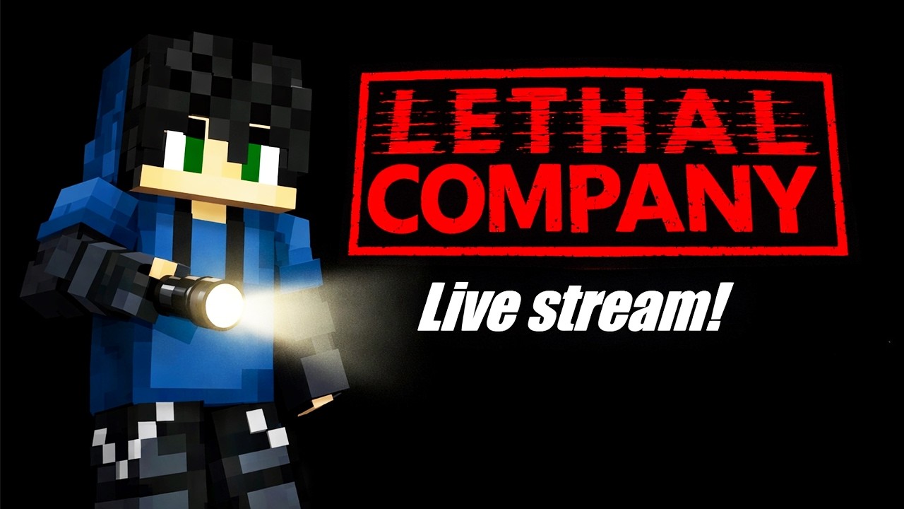 LETHAL COMPANY LIVESTREAM: This isn't MINECRAFT!?!