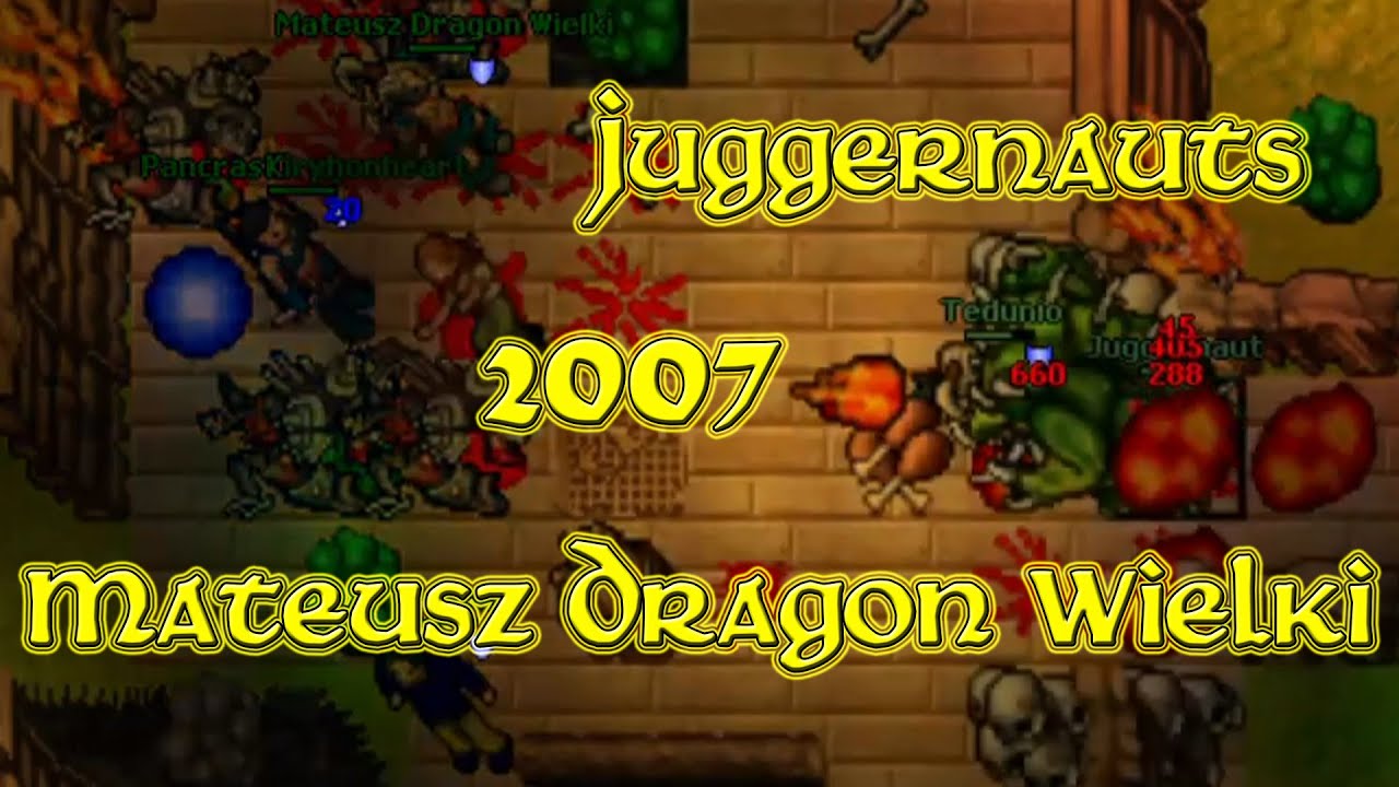 Juggernaut Teamhunt With Mateusz Dragon Wielki! (Harmonia 2007 - RL Tibia 7.92) Tedunio