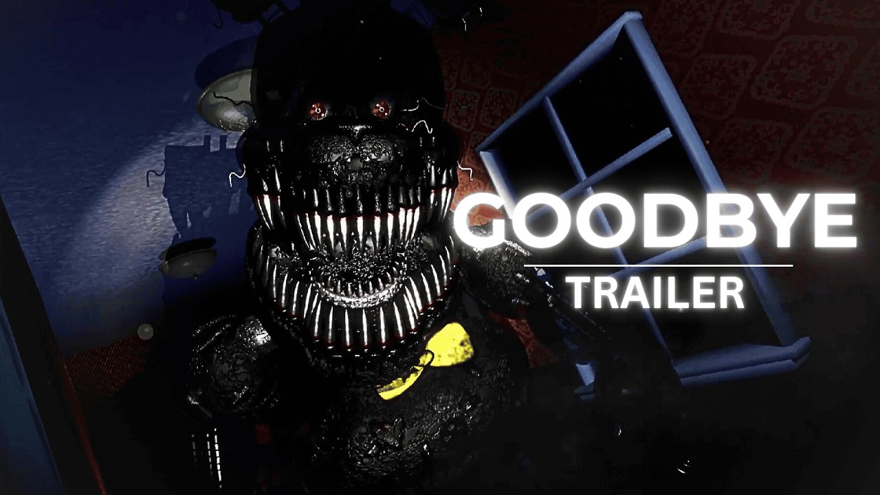 [FNAF/SFM/TRAILER] - Goodbye by TryHardNinja