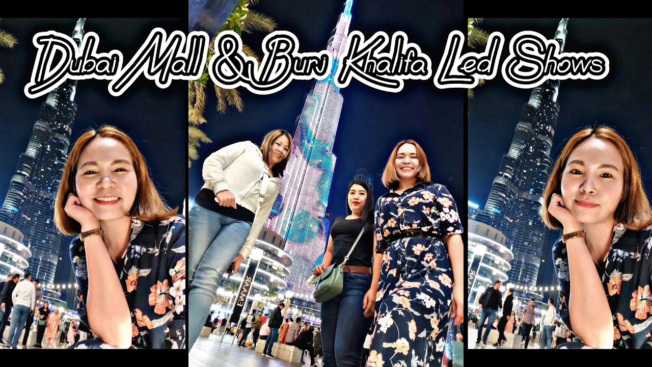 Dubai Mall Fountain & Burj Khalifa Led Shows