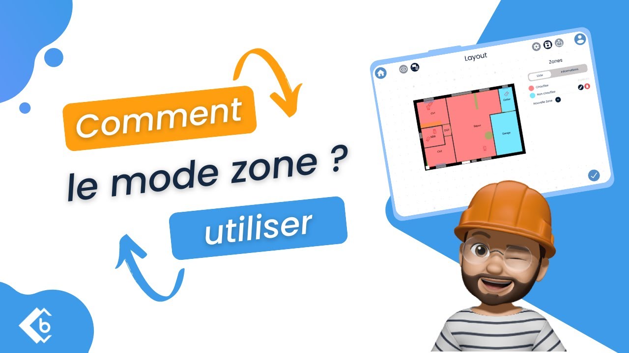 Tuto V6 : Comment utiliser le mode zone ?