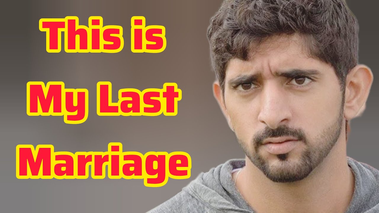 This is My Last Marriage | Fazza Poems | Fazza Prince of Dubai | Hamdan Fazza