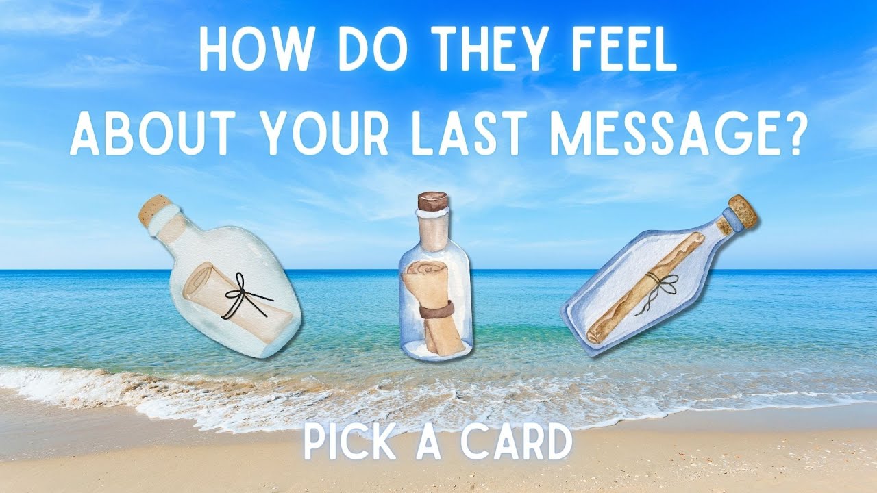💬 How Do They Feel About Your Last Message? 📲🔮 Pick-a-Card Reading 🧿 Timeless Tarot Reading ⏳