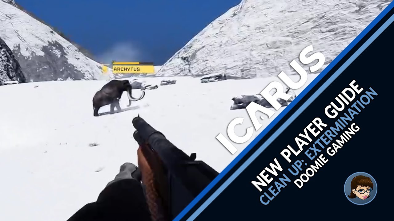 Icarus 1.0 | Clean Up: Extermination Guide for New Players
