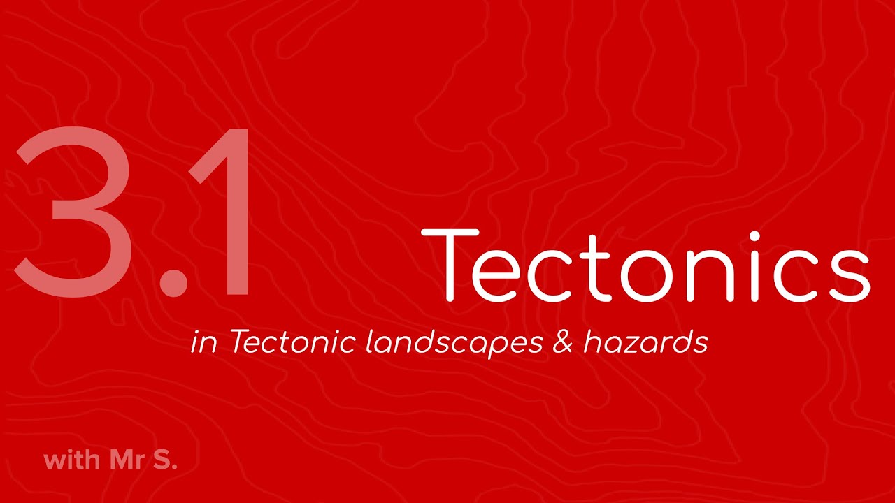 Tectonics (FMGL3.1)