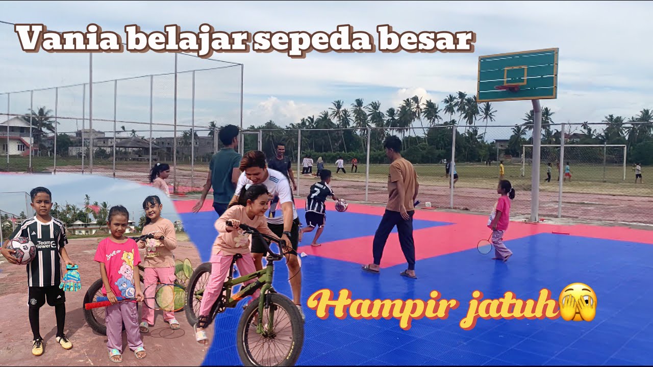 Vania Belajar Sepeda | Kanaya Belajar Bulu Tangkis Malah Main Bola😂