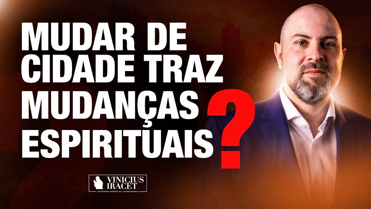MUDAR DE CIDADE PODE RESOLVER ALGO ESPIRITUAL? SABEDORIA E DIREÇÃO DE DEUS  @ViniciusIracet ​