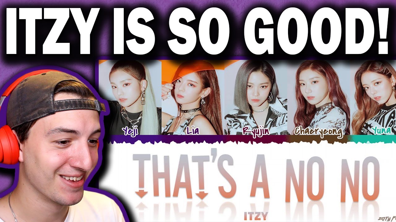 ITZY - 'THAT'S A NO NO' Lyrics REACTION!