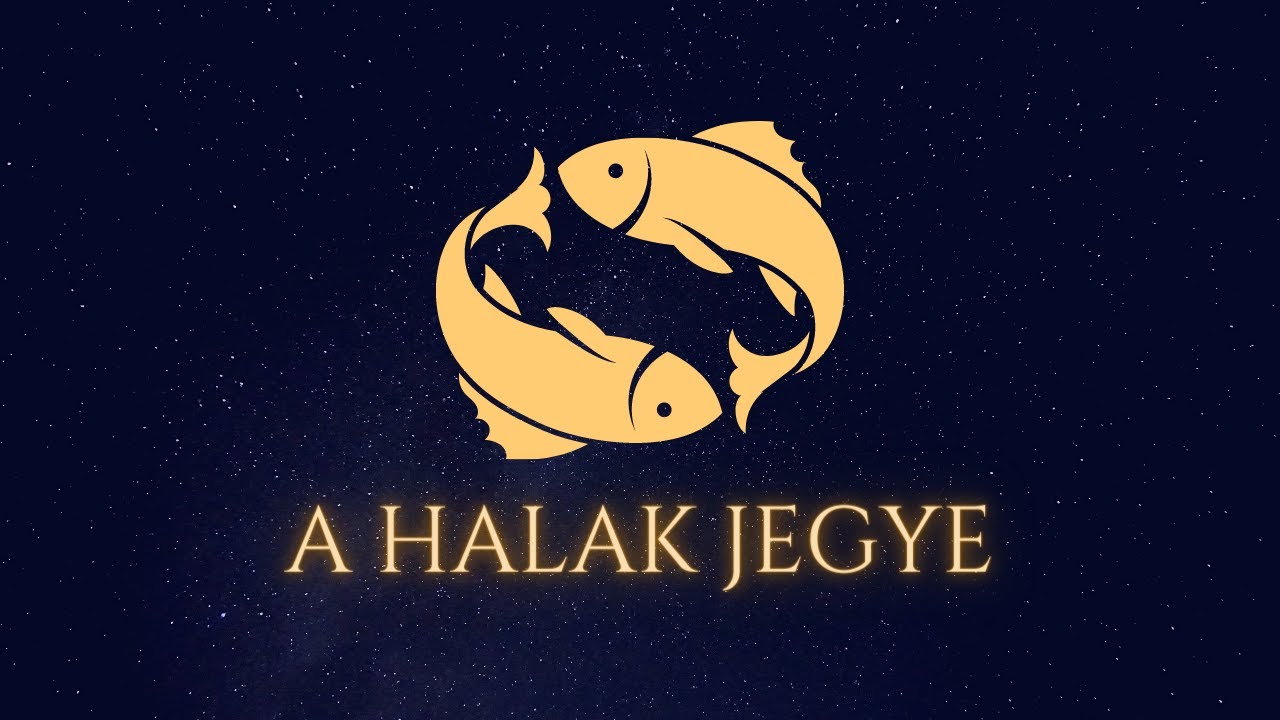 A halak jegyéről