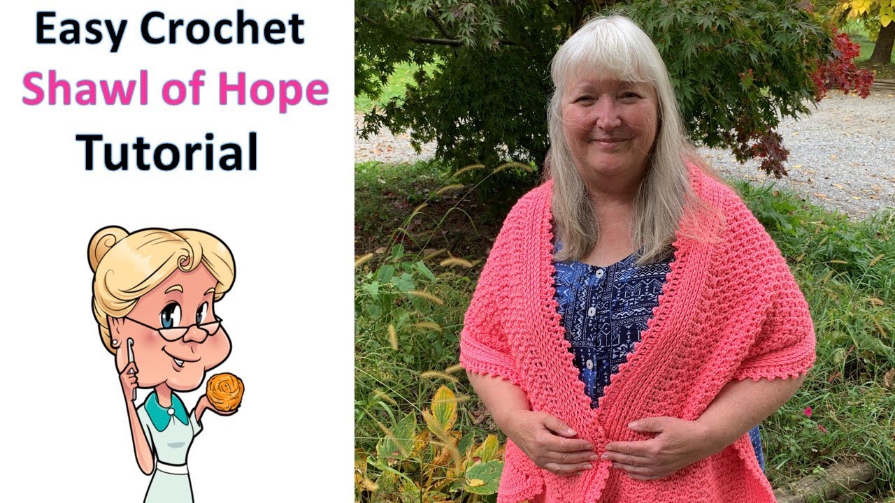 Easy SHAWL OF HOPE - Crochet Tutorial -  #LionBrand