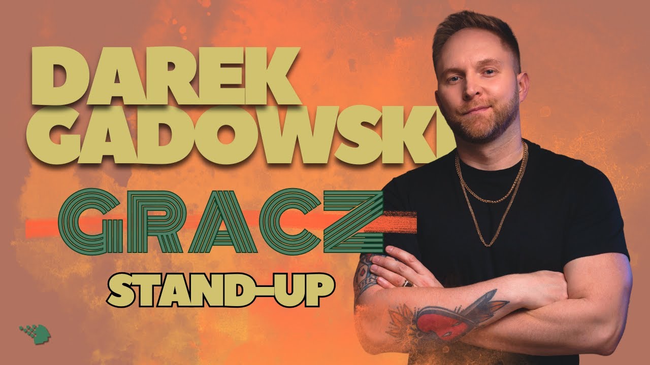 Darek Gadowski - Gracz | stand-up 2025