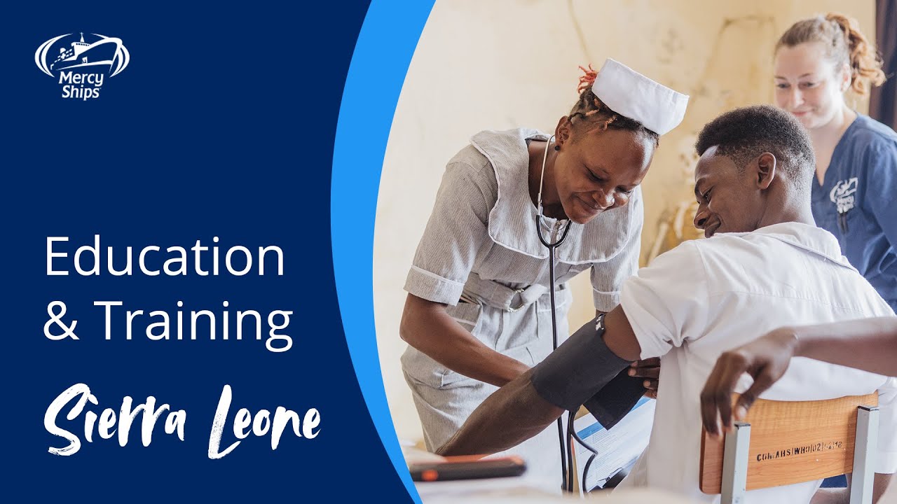 Education and Training in Sierra Leone | Mercy Ships