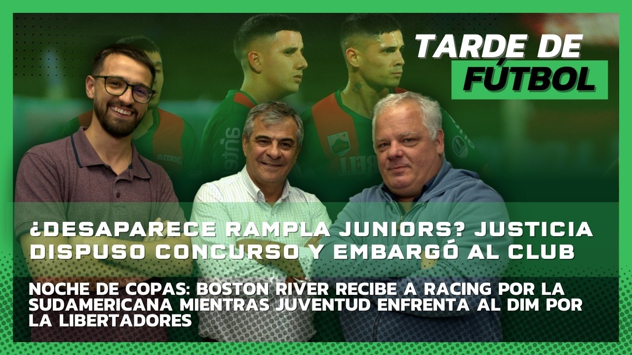 Tarde de Fútbol 05 mar 2026. ¿Desaparece Rampla Juniors? Justicia dispuso concurso y embargó al club