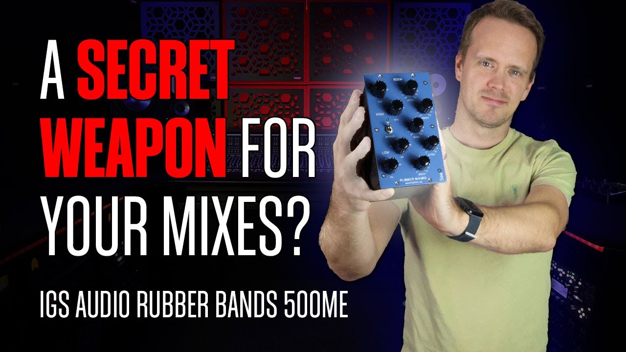 IGS Audio Rubber Bands 500ME: A Secret Weapon for your Mixes?