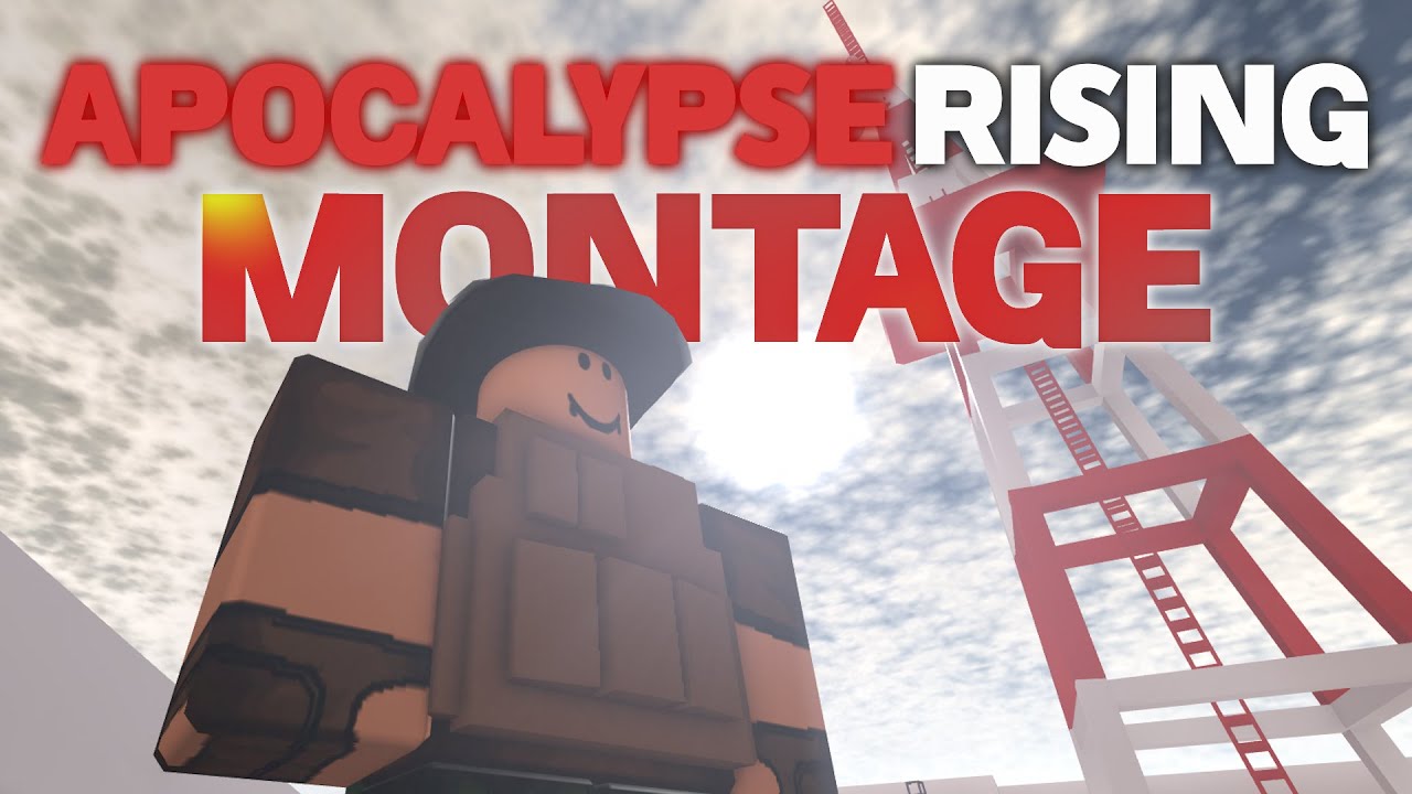 Apocalypse Rising Montage 