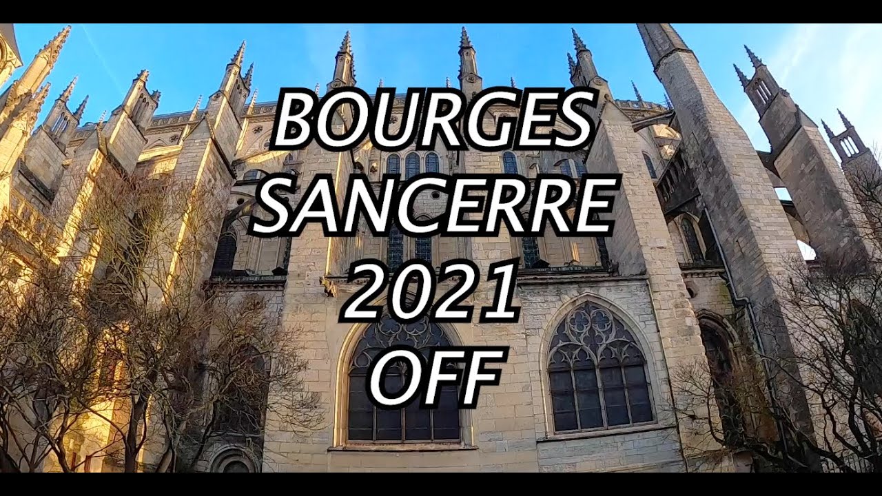 Bourges Sancerre 2021 en OFF 58KM