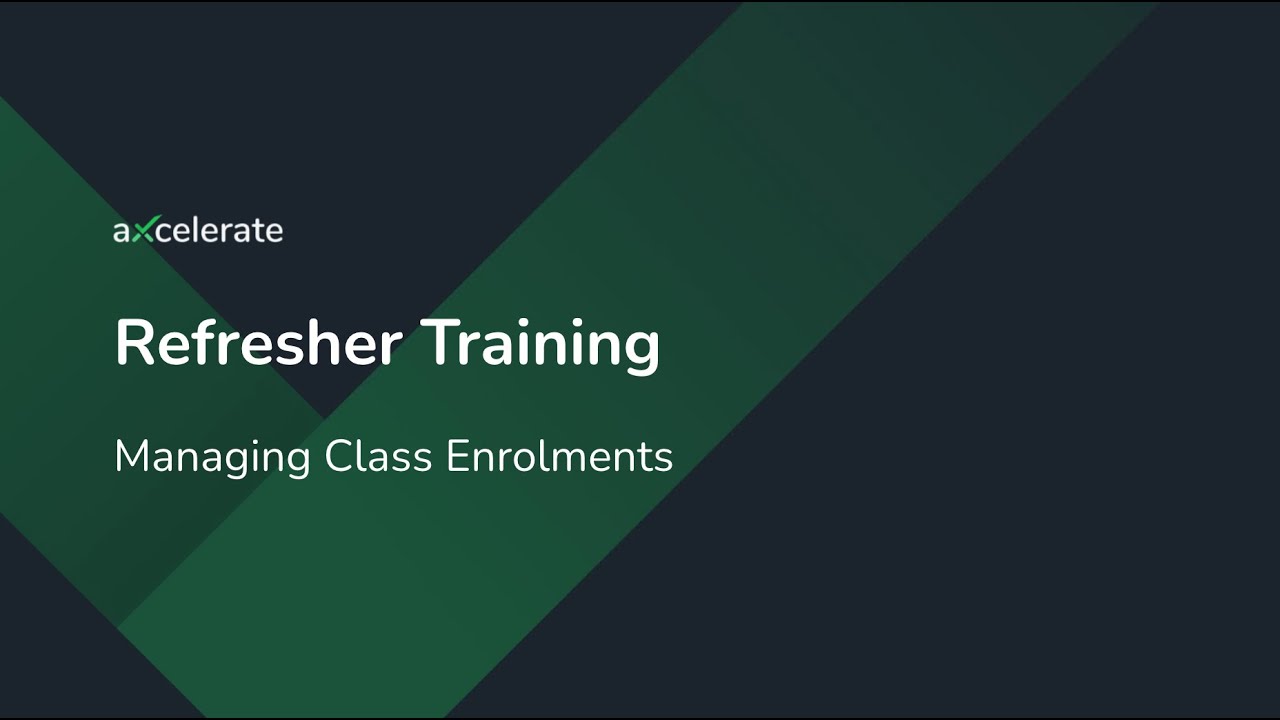 Managing Class Enrolments - 4 of 13