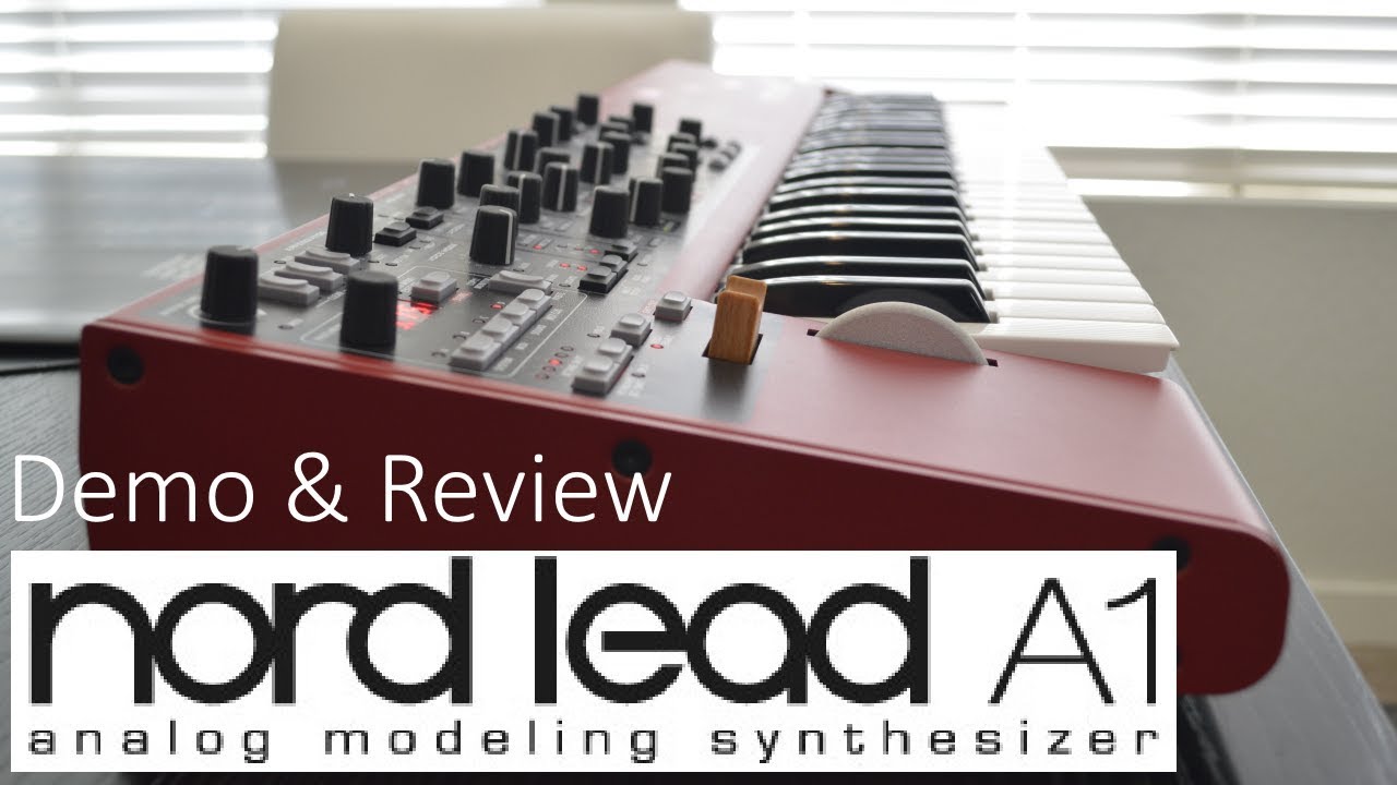 Nord Lead A1: Demo, Review, and Patch from Scratch