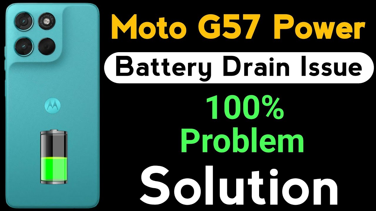 Moto G57 Power Mobile Battery Drain Problem | How to Solve Battery Drain Problem in Moto G57 Power 