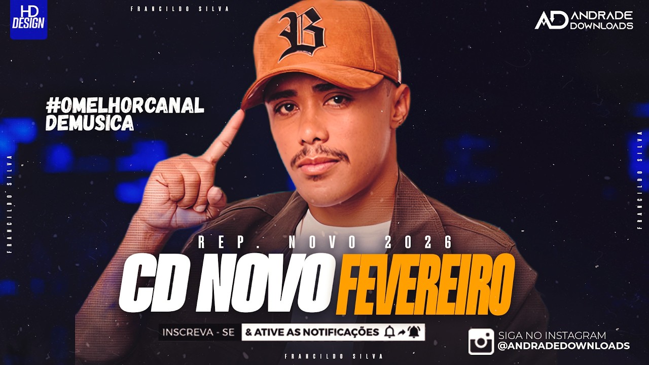 FRANCILDO SILVA - CD FEVEREIRO 2026 ( 5 MÚSICAS NOVAS ) - @AndradeDownloads