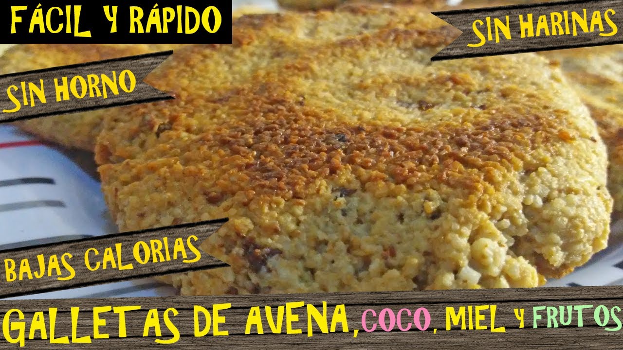 Galletas de avena coco miel y frutos, sin horno, sin harina, fáciles, rápidas saludables y muy ricas