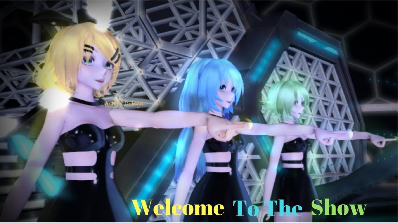 【MMD】【Vocaloid】 ღ•°Welcome to the show °•ღ