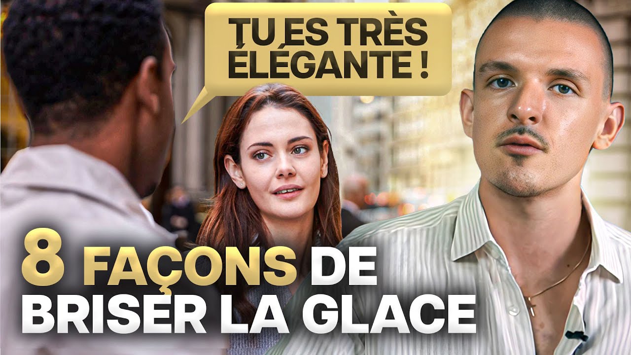 8 MÉTHODES POUR DÉMARRER UNE CONVERSATION