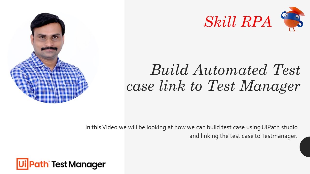 UiPath Test Suite Session -3 || Build Automated Test case link to Test Manager
