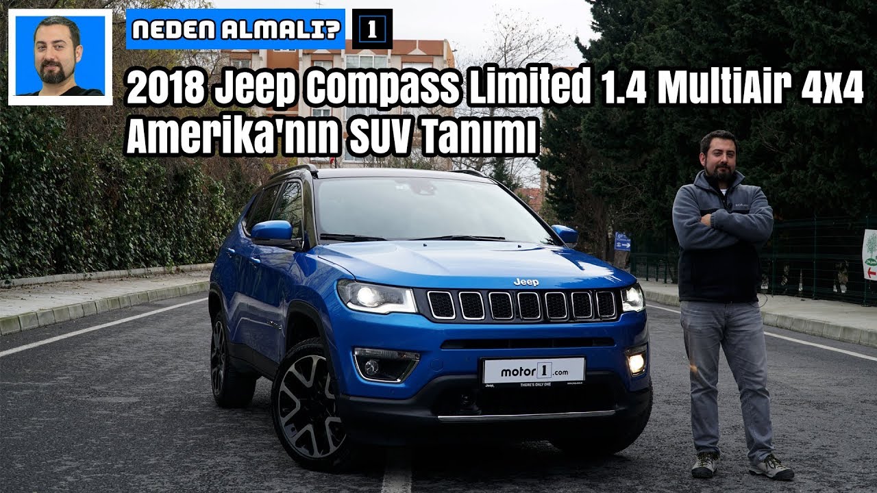 2018 Jeep Compass Limited 1.4 MultiAir 4x4 | Amerika'nın SUV Tanımı | Neden Almalı ?