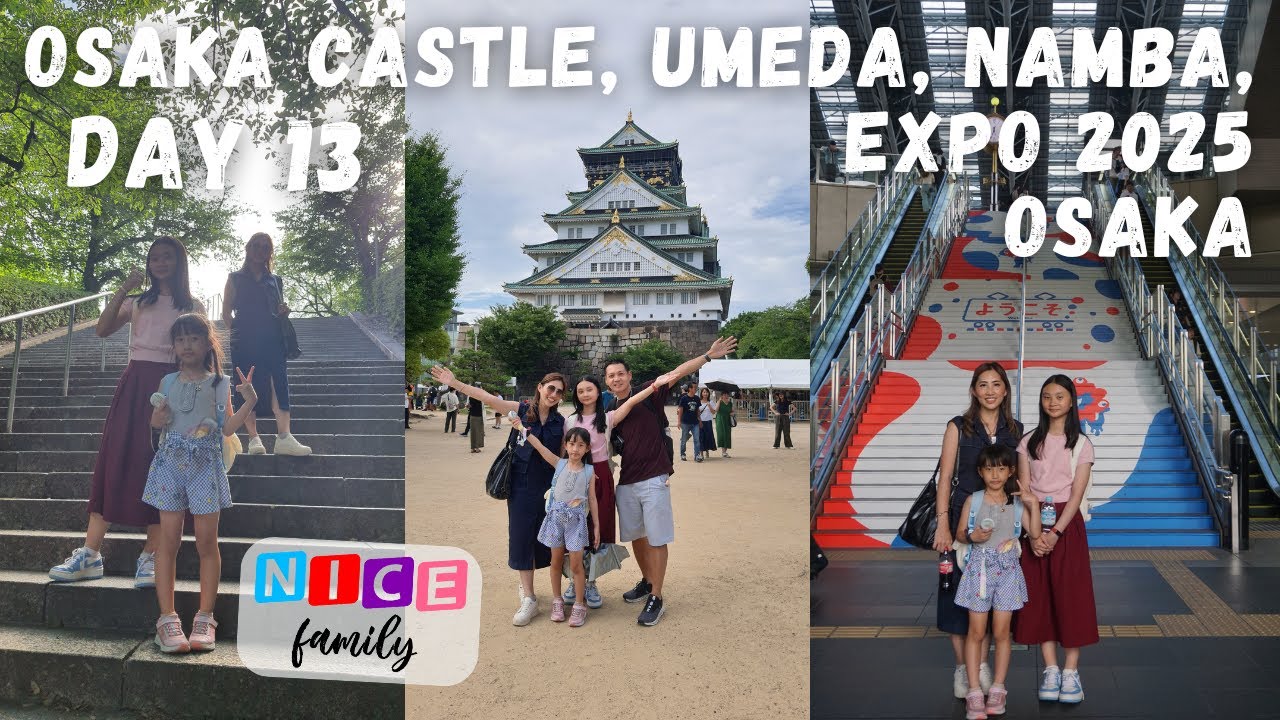 Japan Trip 2025 Vlog Day 13 - Osaka Castle, Umeda, Namba, Expo 2025