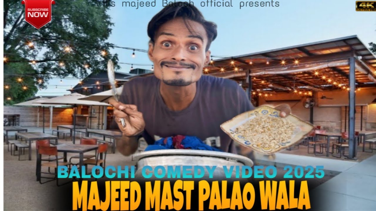 MAJEED MAST PALAO WALA | EPISODE #09 | New Balochi comedy video | #comedyvideo 